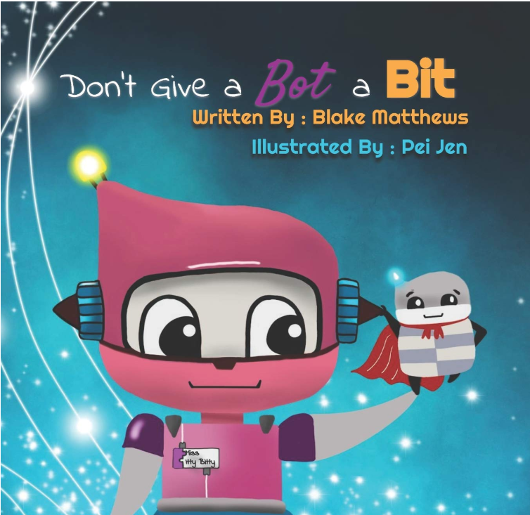 Cover of Don't Give A Bot A Bit